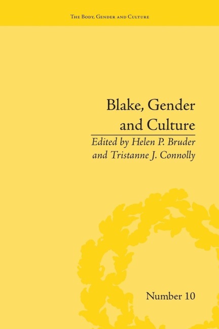 Blake, Gender and Culture - Helen P Bruder