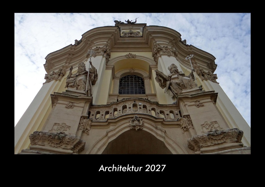 Architektur 2027 Fotokalender DIN A3 - Tobias Becker