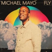 Cover-Bild zum Titel 'Fly' von 'Michael Mayo'