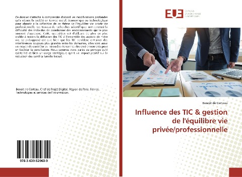 Influence des TIC & gestion de l'équilibre vie privée/professionnelle - Benoit de Certeau