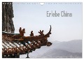 Erlebe China (Wandkalender 2024 DIN A4 quer), CALVENDO Monatskalender - Wulf Christiansen