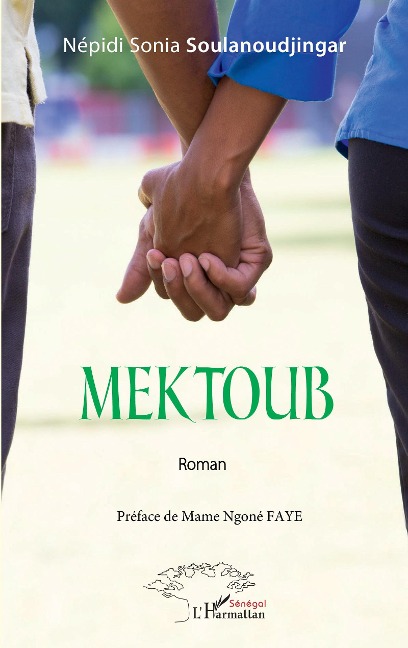 Mektoub - Soulanoudjingar