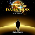 Cover-Bild zum Titel 'The Chosen - Rise of the Darkness' von 'Ken Maxon'