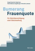 Cover-Bild zum Titel 'Bumerang Frauenquote' von 'Margit Osterloh, Maria Rebecca Augstburger, Pierrette Lamezan, Katja Rost'