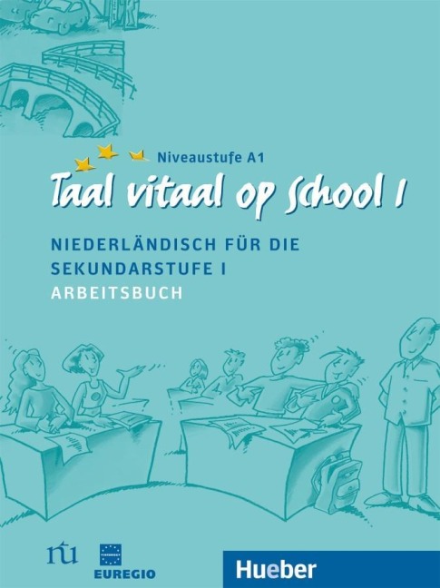 Taal vitaal op school 1. Arbeitsbuch - Stephen Fox, Hubertus Wynands