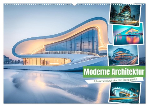 Moderne Architektur (Wandkalender 2025 DIN A2 quer), CALVENDO Monatskalender - Steffen Gierok-Latniak