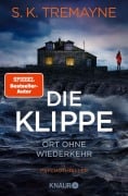 Cover-Bild zum Titel 'Die Klippe - Ort ohne Wiederkehr' von 'S. K. Tremayne'