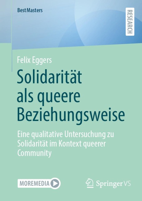Solidarität als queere Beziehungsweise - Felix Eggers