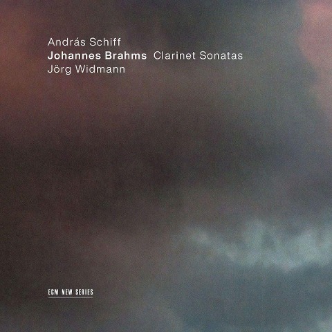 Johannes Brahms: Clarinet Sonatas - Andras/Widmann Schiff