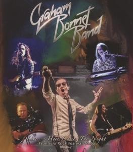 Live...Here Comes The Night - Graham Bonnet Band