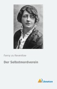 Cover-Bild zum Titel 'Der Selbstmordverein' von 'Fanny Zu Reventlow'