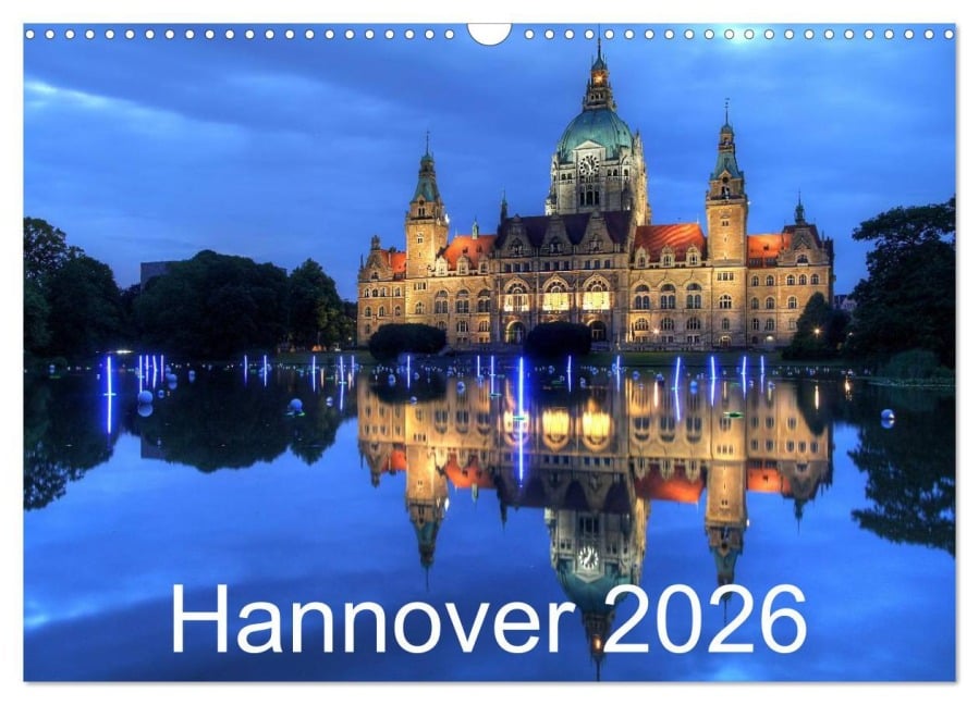 Hannover 2026 (Wandkalender 2026 DIN A3 quer), CALVENDO Monatskalender - Joachim Hasche