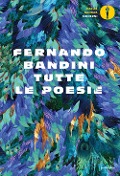 Cover-Bild zum Titel 'Tutte le poesie' von 'Fernando Bandini'