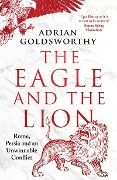 Cover-Bild zum Titel 'The Eagle and the Lion' von 'Adrian Goldsworthy'