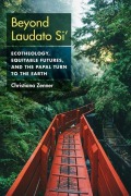 Cover-Bild zum Titel 'Beyond Laudato Si'' von 'Christiana Zenner'