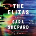 Cover-Bild zum Titel 'The Elizas' von 'Sara Shepard'