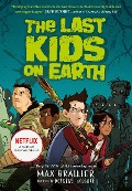 Cover-Bild zum Titel 'The Last Kids on Earth' von 'Max Brallier'