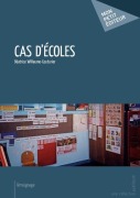 Cover-Bild zum Titel 'Cas d'écoles' von 'Béatrice Couturier'