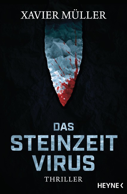 Das Steinzeit-Virus - Xavier Müller