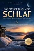 Cover-Bild zum Titel 'DAS GROSSE BUCH VOM SCHLAF' von 'Dominik Wörner'