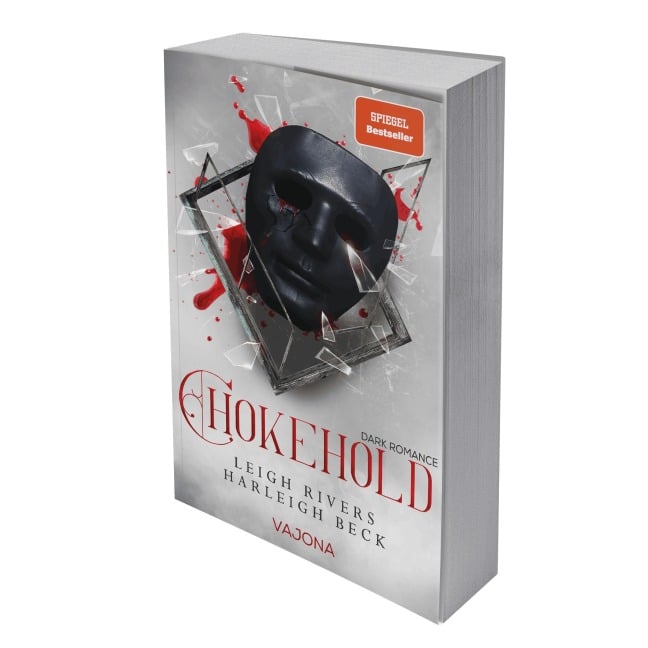 Chokehold - Harleigh Beck, Leigh Rivers