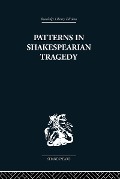 Cover-Bild zum Titel 'Patterns in Shakespearian Tragedy' von 'Irving Ribner'