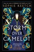 Cover-Bild zum Titel 'Storm Over Camelot' von 'Sophie Keetch'
