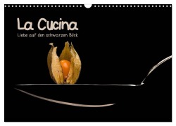 Cover-Bild zum Titel 'La Cucina (Wandkalender 2026 DIN A3 quer), CALVENDO Monatskalender' von 'Marion Krätschmer'