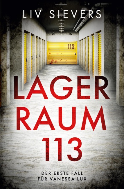 Lagerraum 113 - Liv Sievers