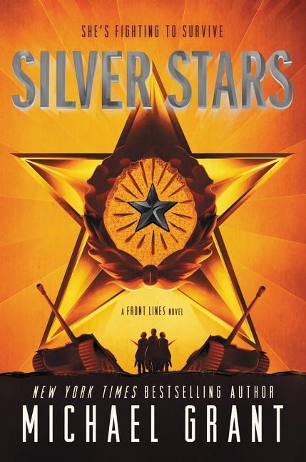 Silver Stars - Michael Grant