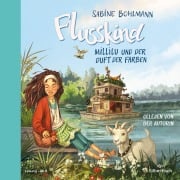 Cover-Bild zum Titel 'Flusskind 2: Millilu und der Duft der Farben' von 'Sabine Bohlmann'