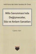 Cover-Bild zum Titel 'Milo Savunmasinda Degismeceler, Söz ve Anlam Sanatlari' von 'Cagatay Askir'