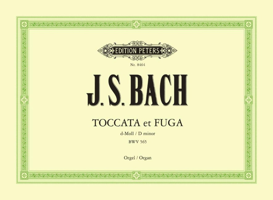 Toccata und Fuge d-Moll BWV 565 - Johann Sebastian Bach