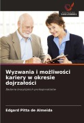 Wyzwania i mo¿liwo¿ci kariery w okresie dojrza¿o¿ci - Edgard Pitta de Almeida