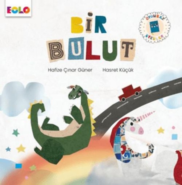 Bir Bulut - Oyunbaz Öyküler - Hafize cinar Güner