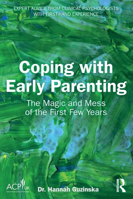 Coping with Early Parenting - Hannah Guzinska