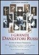 Cover-Bild zum Titel 'I grandi danzatori russi' von 'Gennady Smakov'