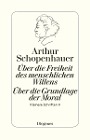  Die beiden Grundprobleme der Ethik: Über die Freiheit des menschlichen Willens