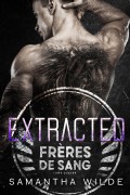 Cover-Bild zum Titel 'Extracted (French Edition)' von 'Samantha Wilde'
