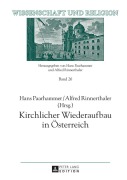 Cover-Bild zum Titel 'Kirchlicher Wiederaufbau in Österreich' von ''