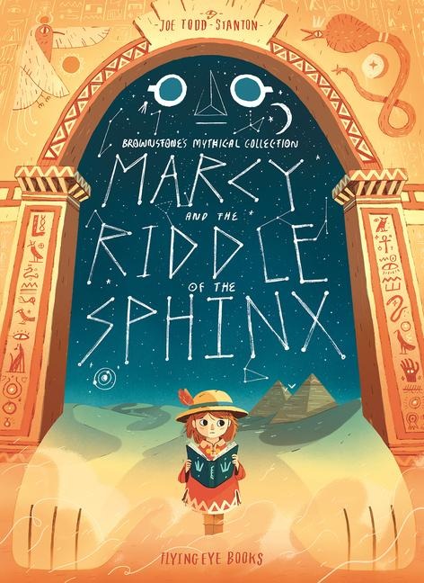 Marcy and the Riddle of the Sphinx - Joe Todd-Stanton