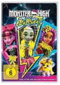 Monster High - Elektrisiert - Keith Wagner, Daniel James