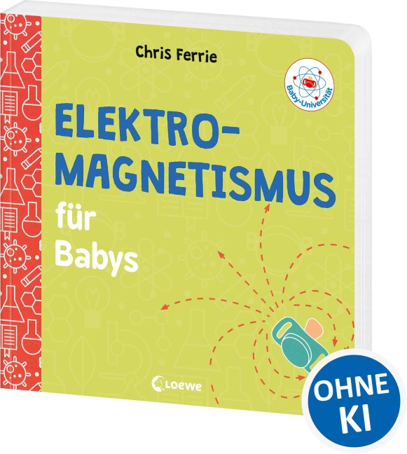 Baby-Universität - Elektromagnetismus für Babys