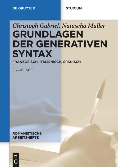 Grundlagen der generativen Syntax - Natascha Müller, Christoph Gabriel
