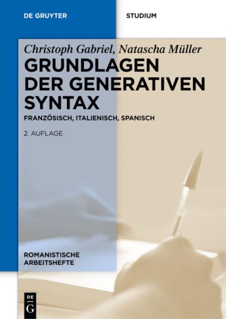 Grundlagen der generativen Syntax - Natascha Müller, Christoph Gabriel