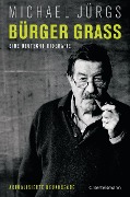 Cover-Bild zum Titel 'Bürger Grass' von 'Michael Jürgs'