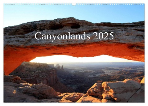 Canyonlands 2025 (Wandkalender 2025 DIN A2 quer), CALVENDO Monatskalender - Giuseppe Lupo