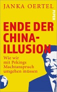 Cover-Bild zum Titel 'Ende der China-Illusion' von 'Janka Oertel'