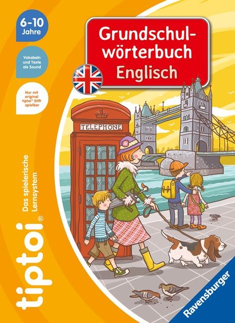 tiptoi® Grundschulwörterbuch Englisch - Kirstin Jebautzke