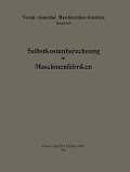 Selbstkostenberechnung für Maschinenfabriken - Jan Hendrik Bruinier